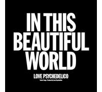 Love Psychedelico - in This Beautiful World LP [Vinyl]