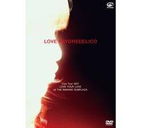 Love Psychedelico Live Tour 2017 Love Your Love At The Nakano Sunplaza(Dvd+Cd)