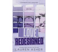Love Redesigned: from the bestselling author of the Dreamland Billionaires series