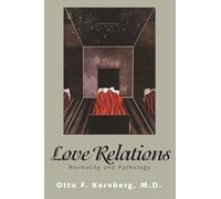 Love Relations: Normality And Pathology