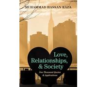 Love, Relationships, and Society: One Thousand Quotes and Applications