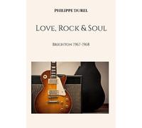 Love Rock Soul - Brighton 1967 1968