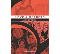 Love & Rockets - Tome 10 - Ofelia