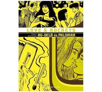 Love & Rockets - Tome 6 - Au-Delà De Palomar