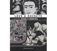 Love & Rockets - Tome 7 - Amor Y Cohetes