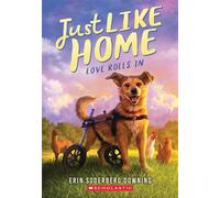 Love Rolls In (Just Like Home, Book One) - Erin Soderberg Downing - Scholastic press - ebook (ePub) - Livre