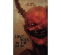 Love Rots in the Dark: Two haunting tales of young love
