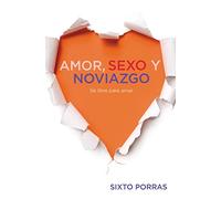 Love, Sex, and Dating
