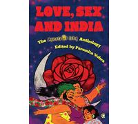 Love, Sex and India: The Agents of Ishq Anthology