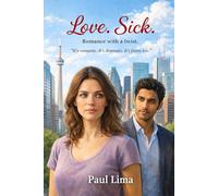 Love. Sick.: Romance with a twist