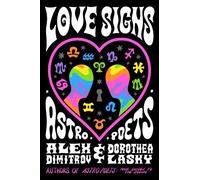 Love Signs: Astro Poets: Love Signs