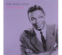 Nat King Cole – Love Songs – CD – Universal Music Group