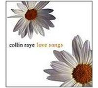 Raye, Collin - Love Songs