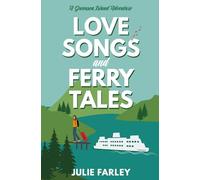 Love Songs and Ferry Tales: SPECIAL EDITION
