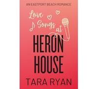 Love Songs at Heron House