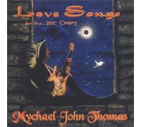 Love Songs for The 21st Century