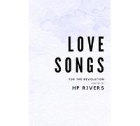Love Songs for the Revolution