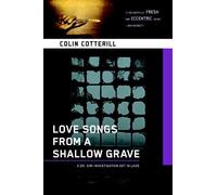 Love Songs From A Shallow Grave
