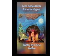 Love Songs from the Apocalypse