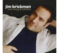 Love Songs & Lullabies by Jim Brickman (2009-08-04)