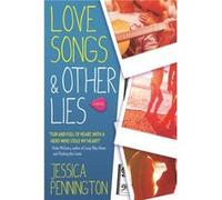 Love Songs Other Lies by Jessica Pennington Jessica Pennington (Auteur)
