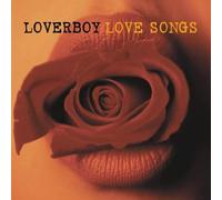 Loverboy - Love Songs
