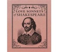 Love Sonnets of Shakespeare by William Shakespeare William Shakespeare (Auteur)