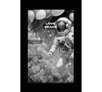 Love Space: so far away, we are touching