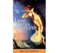 LOVE STORIES FROM PUNJAB