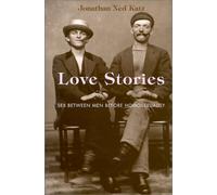 Love Stories: Sex Between Men Before Homosexuality