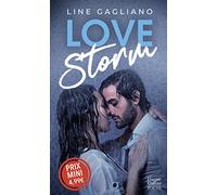 Love Storm: Une passion violente et dévastatrice