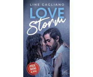 Love Storm Une passion violente et dévastatrice - Line Gagliano - Harpercollins - Poche - Roman