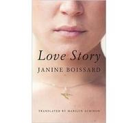 Love Story (Paperback) Janine Boissard, Marilyn Achiron (Auteur)