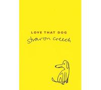 (Love That Dog) By Creech, Sharon (Author) Paperback on (02 , 2003)