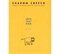 Love That Dog Sharon Creech (Auteur)