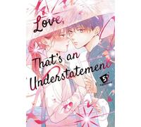 Love, That's an Understatement 5