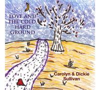 Love & The Cold Hard Ground