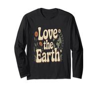 Love The Earth Love Our Green Planet - Éco-Warrior Statement Manche Longue