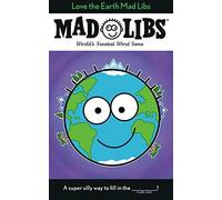 Love The Earth Mad Libs
