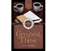 Love: The Greatest of These