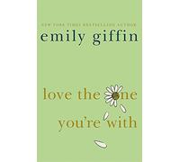 Love the One You're With