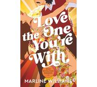 Love the One You're With: Jesus Revolution Romance Book 2