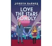 Love The Stars Fondly (The Hollywoodland Series)