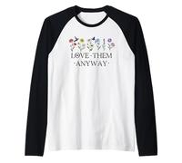 Love Them Anyway Bible Verse Matthew 5:44 Faith Luke 23:24 Manche Raglan