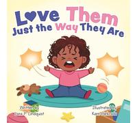 Love Them Just the Way They Are