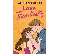 Love, Theoretically - Ali Hazelwood - Hauteville - Poche - Roman