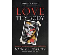 Love Thy Body