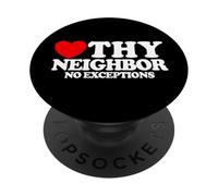 Love Thy Neighbor No Exceptions Christian Faith Jésus PopSockets PopGrip Adhésif