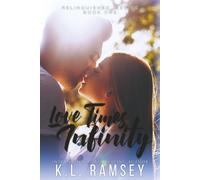 Love Times Infinity: Second Chance Romance, Small Town Romance, Surprise Baby, Alpha Male, Southern Boys