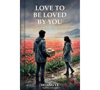 LOVE TO BE LOVED BY YOU: The Long Way Back